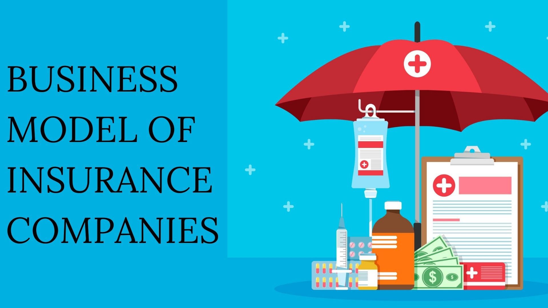 Business Model of Insurance Companies